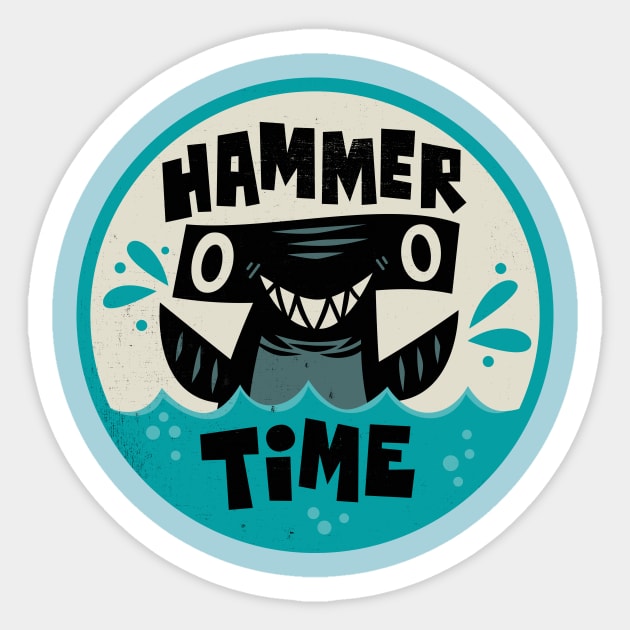 Hammer Time! Sticker by Jon Kelly Green Shop